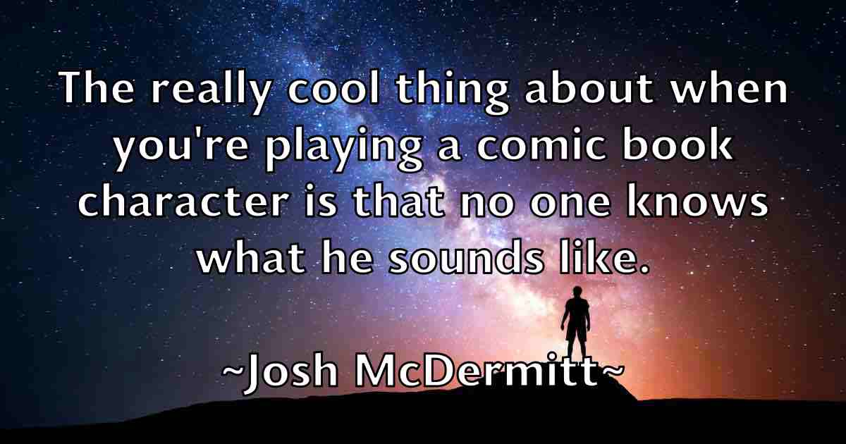/images/quoteimage/josh-mcdermitt-fb-435697.jpg