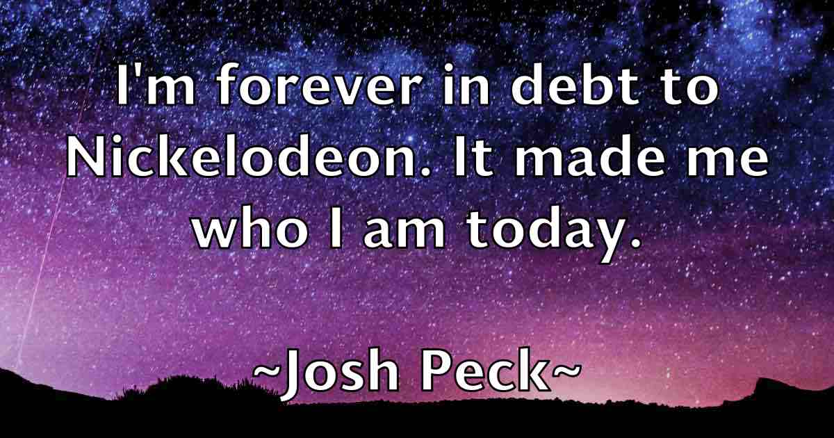 /images/quoteimage/josh-peck-fb-435812.jpg
