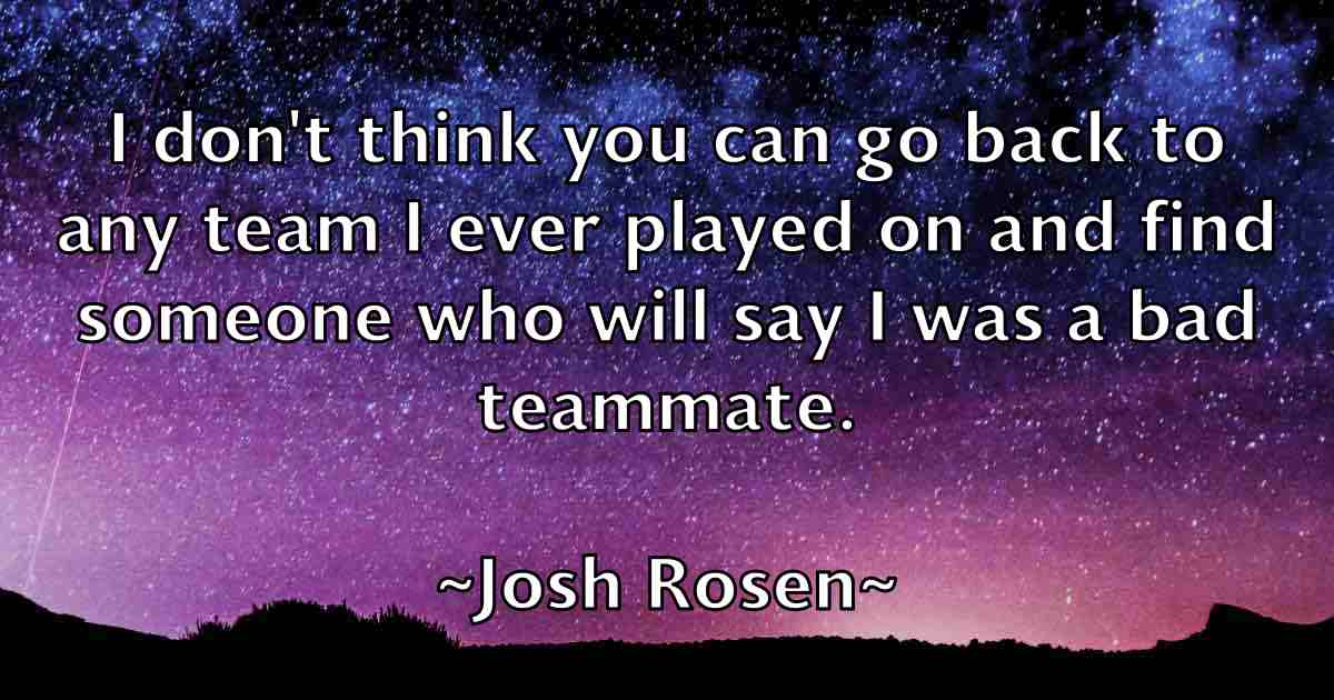 /images/quoteimage/josh-rosen-fb-435928.jpg