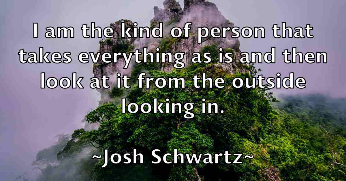 /images/quoteimage/josh-schwartz-fb-435962.jpg
