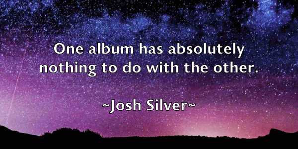 /images/quoteimage/josh-silver-436006.jpg