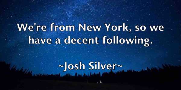 /images/quoteimage/josh-silver-436008.jpg