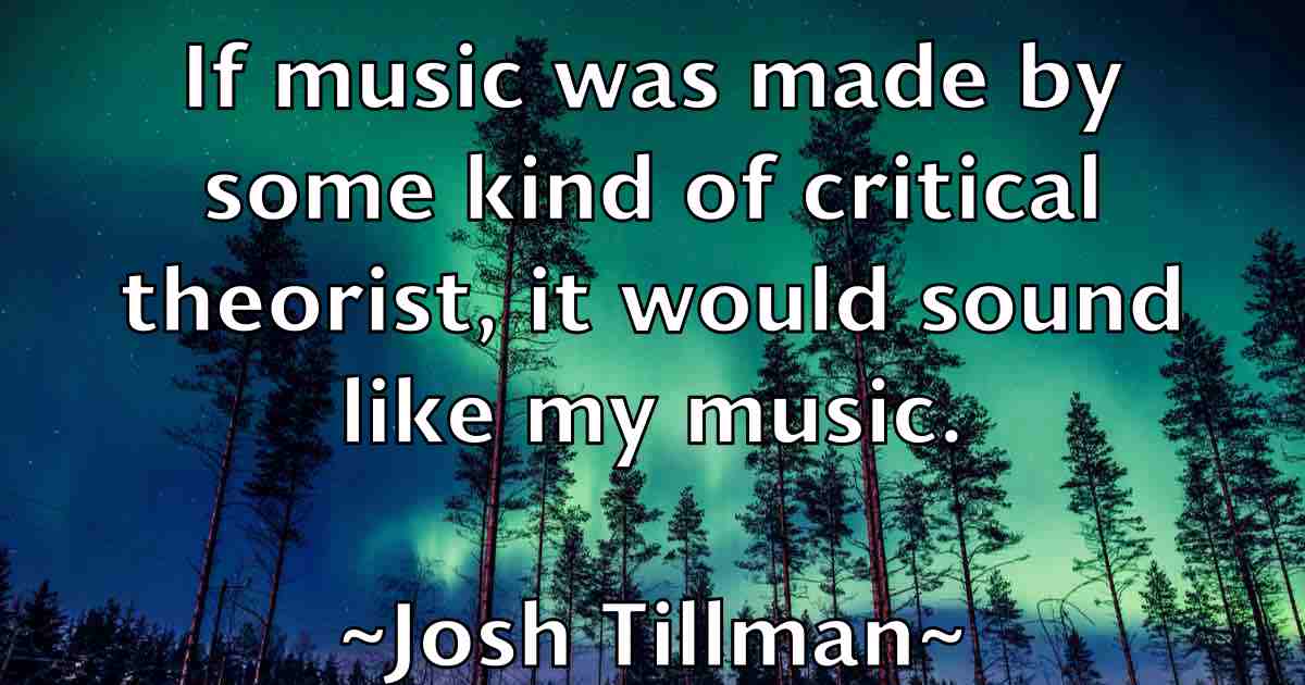 /images/quoteimage/josh-tillman-fb-436075.jpg
