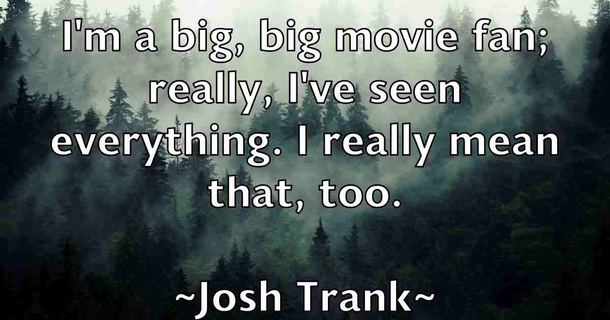 /images/quoteimage/josh-trank-fb-436096.jpg