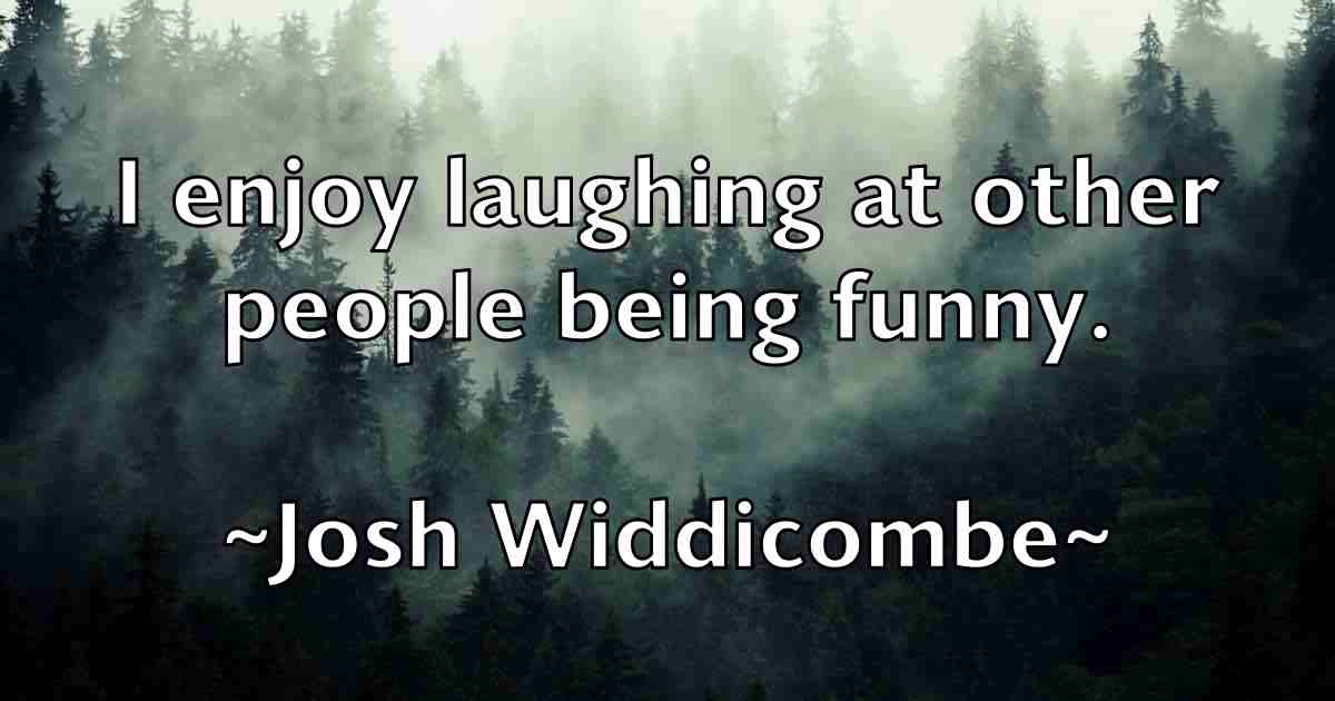 /images/quoteimage/josh-widdicombe-fb-436211.jpg