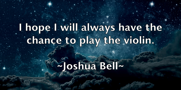 /images/quoteimage/joshua-bell-436300.jpg
