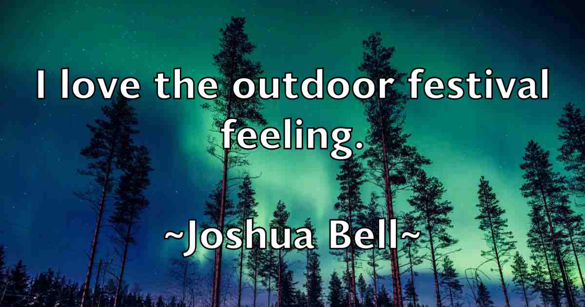 /images/quoteimage/joshua-bell-fb-436305.jpg