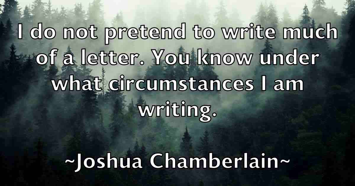 /images/quoteimage/joshua-chamberlain-fb-436436.jpg
