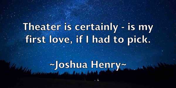 /images/quoteimage/joshua-henry-436569.jpg