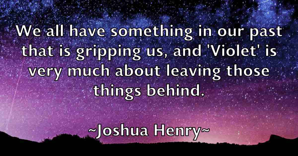 /images/quoteimage/joshua-henry-fb-436565.jpg