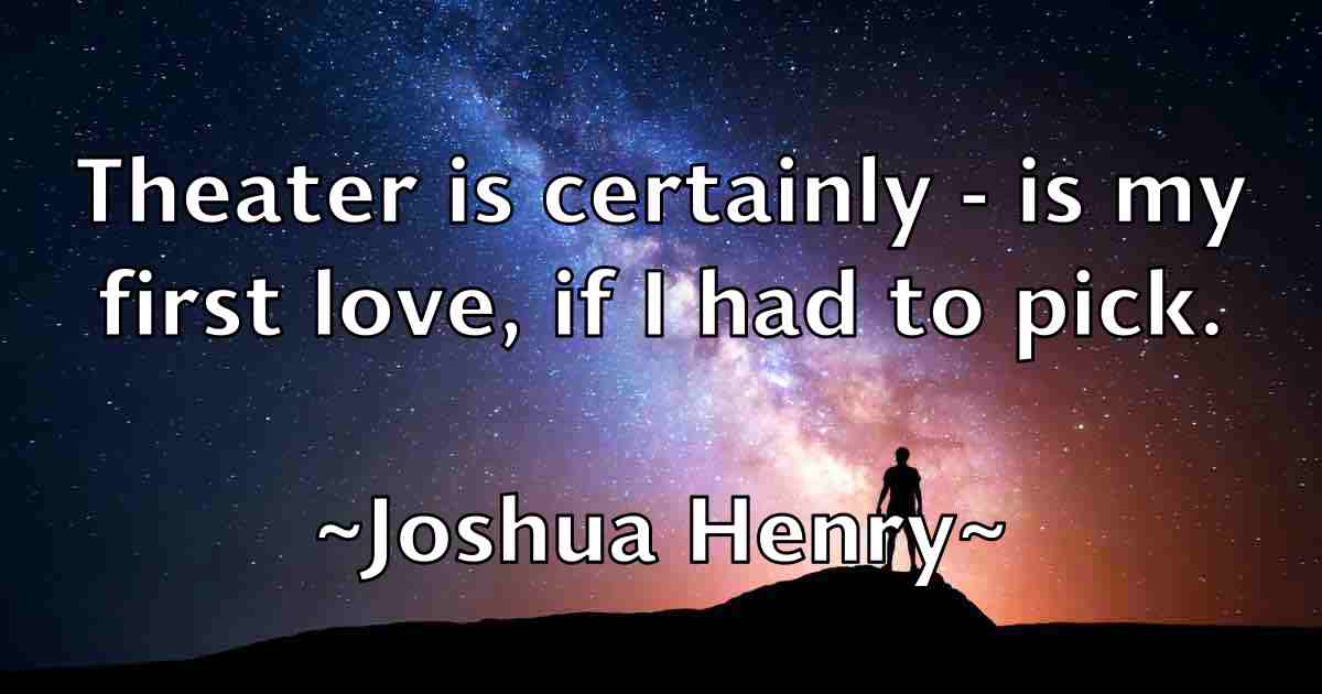 /images/quoteimage/joshua-henry-fb-436569.jpg