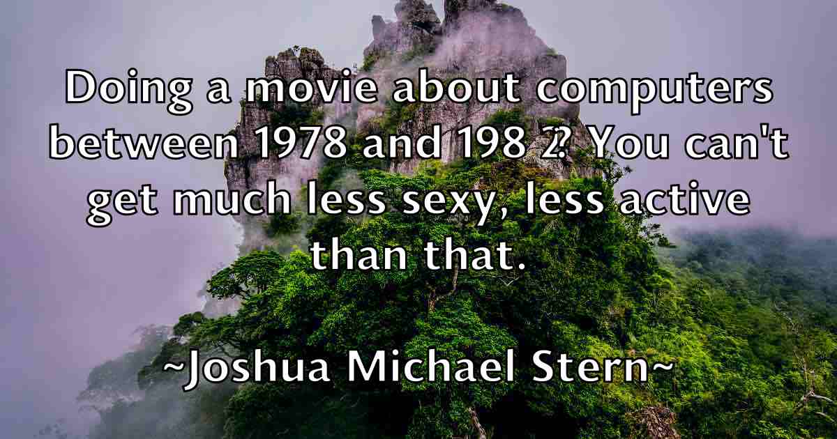 /images/quoteimage/joshua-michael-stern-fb-436765.jpg