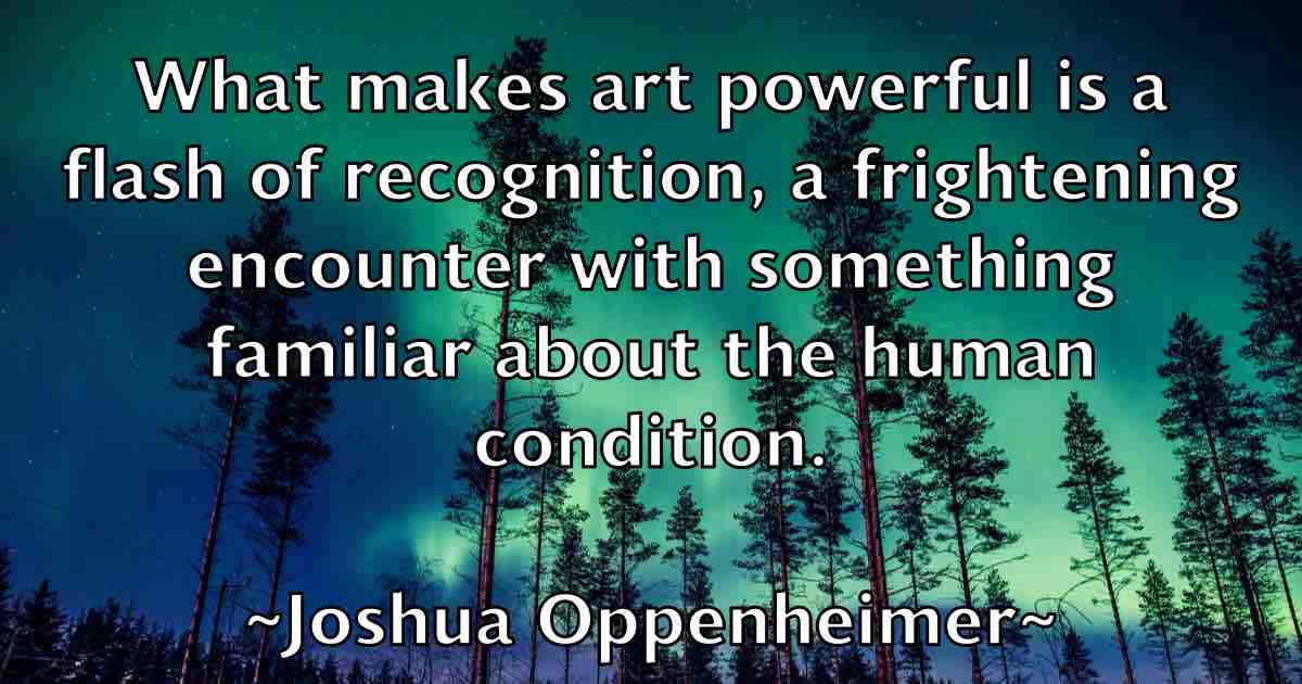 /images/quoteimage/joshua-oppenheimer-fb-436787.jpg