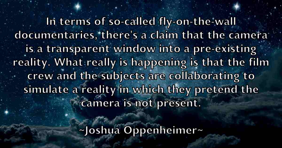/images/quoteimage/joshua-oppenheimer-fb-436813.jpg