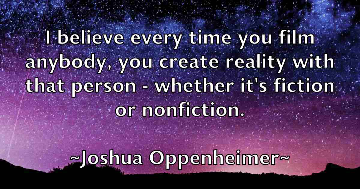 /images/quoteimage/joshua-oppenheimer-fb-436827.jpg