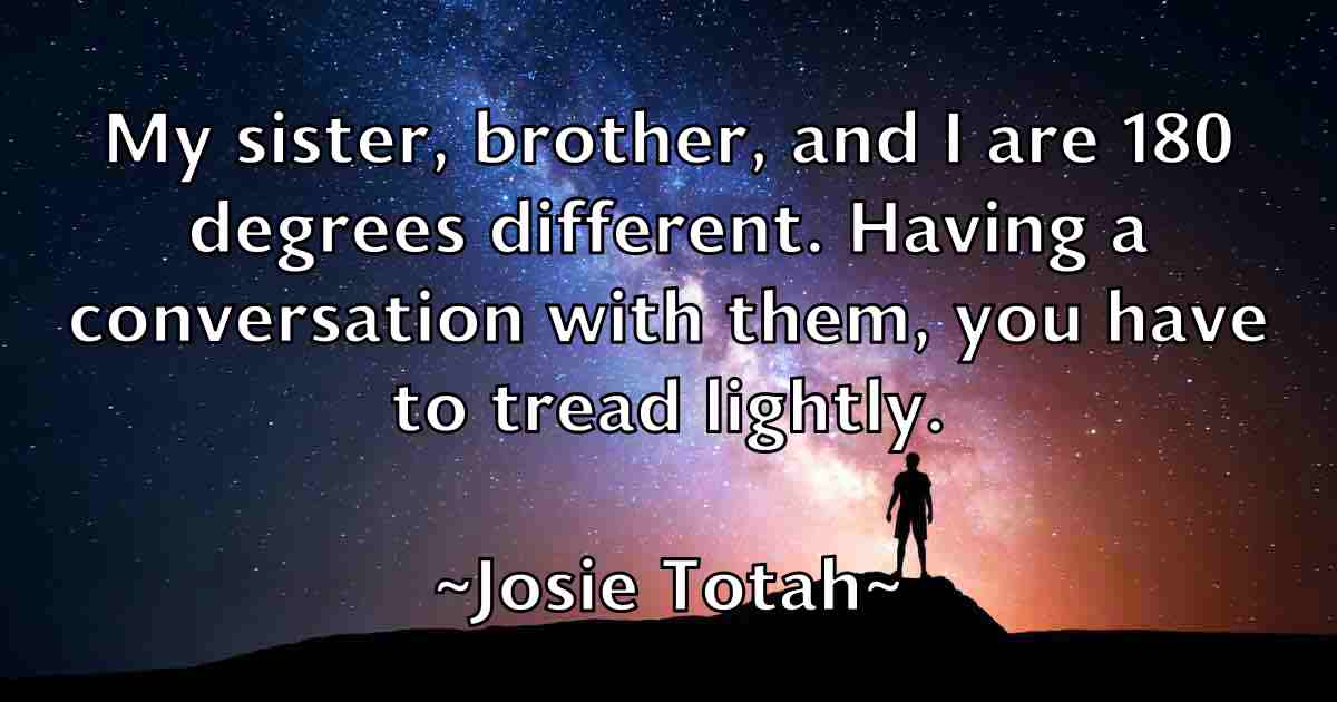 /images/quoteimage/josie-totah-fb-437251.jpg