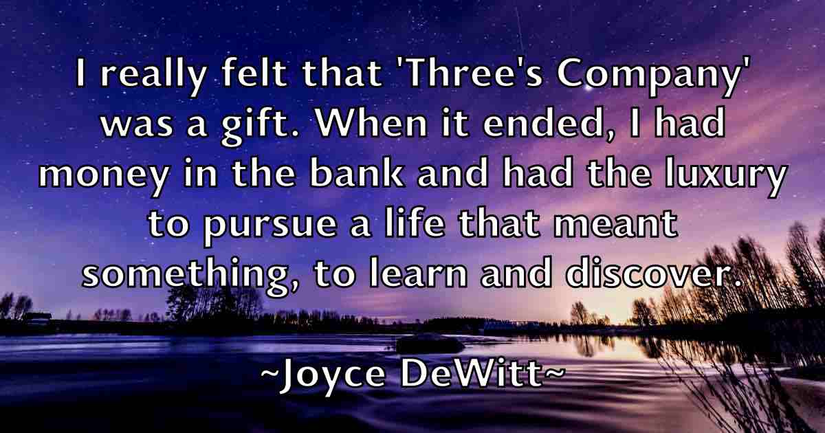 /images/quoteimage/joyce-dewitt-fb-438101.jpg
