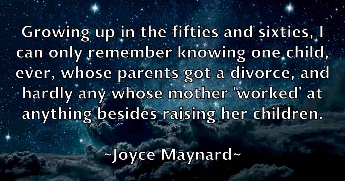 /images/quoteimage/joyce-maynard-fb-438190.jpg