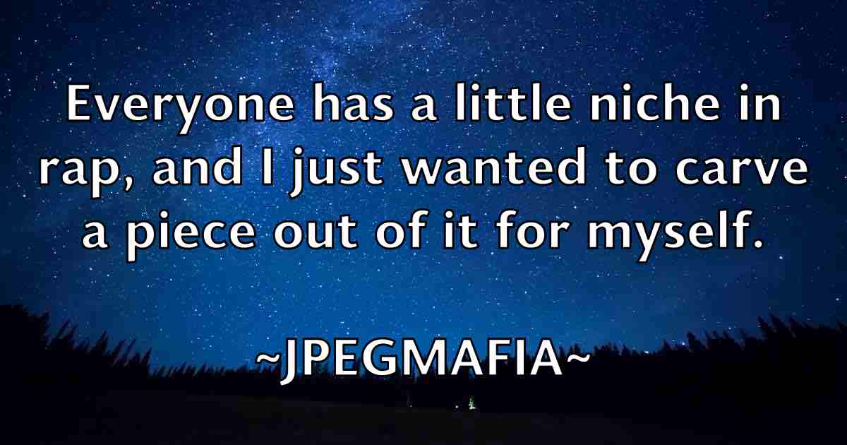 /images/quoteimage/jpegmafia-jpegmafia-fb-438539.jpg