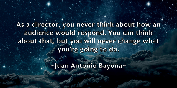 /images/quoteimage/juan-antonio-bayona-438641.jpg