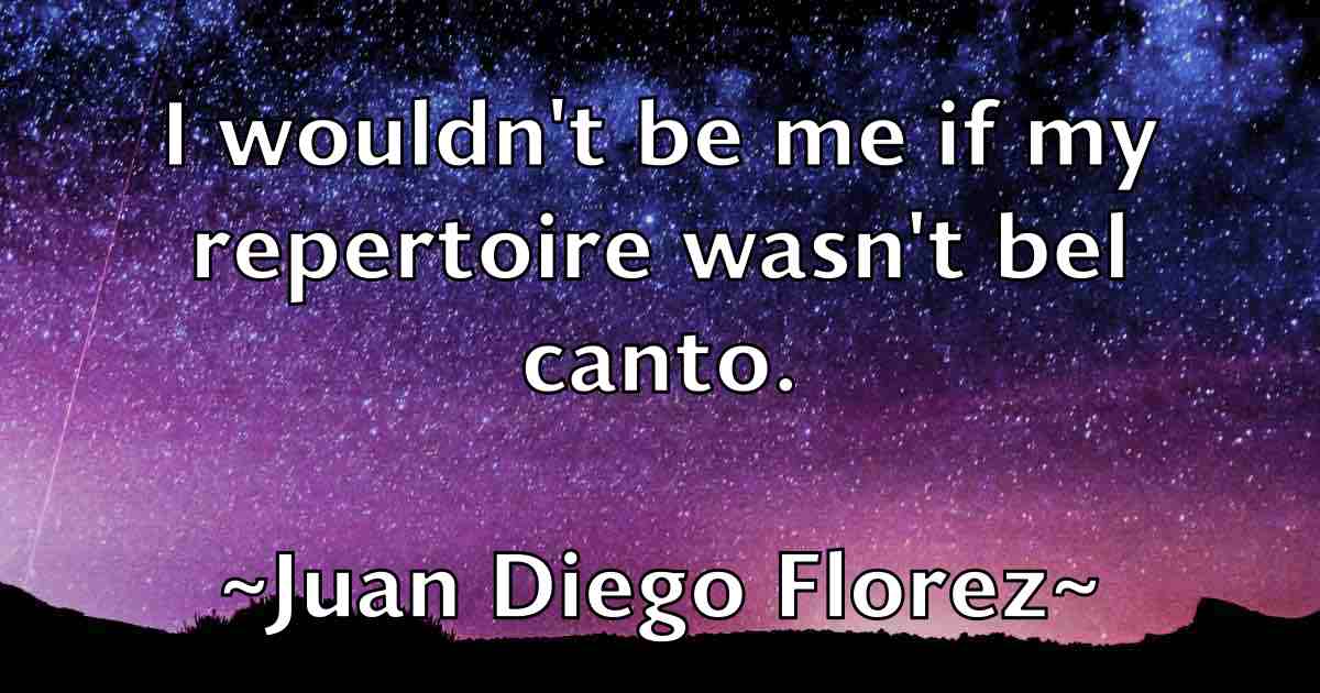 /images/quoteimage/juan-diego-florez-fb-438716.jpg