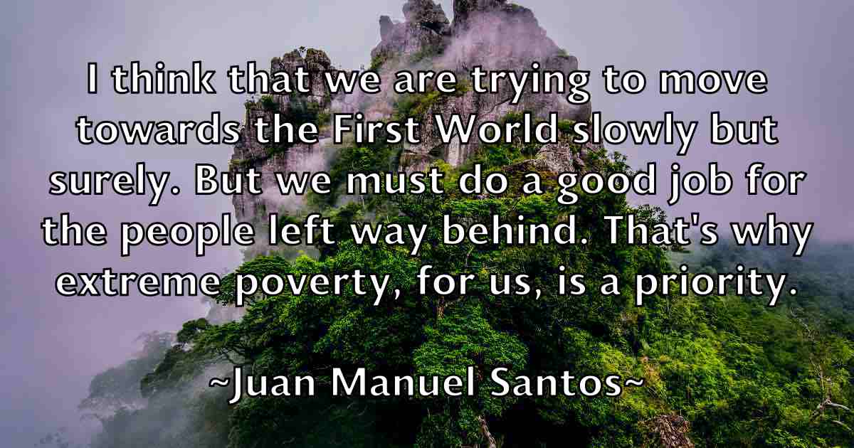 /images/quoteimage/juan-manuel-santos-fb-438875.jpg