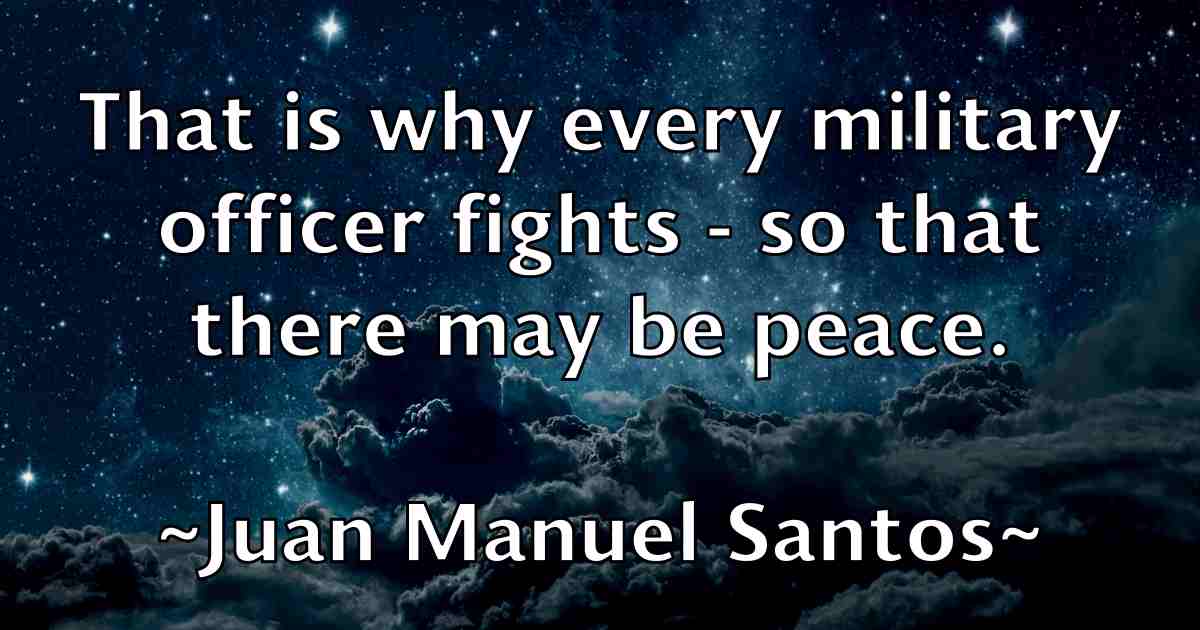 /images/quoteimage/juan-manuel-santos-fb-438904.jpg
