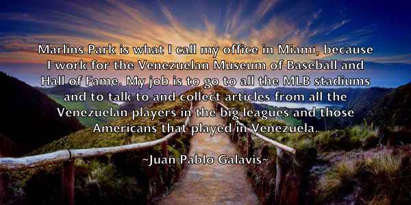 /images/quoteimage/juan-pablo-galavis-439040.jpg