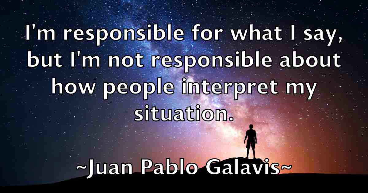 /images/quoteimage/juan-pablo-galavis-fb-439039.jpg