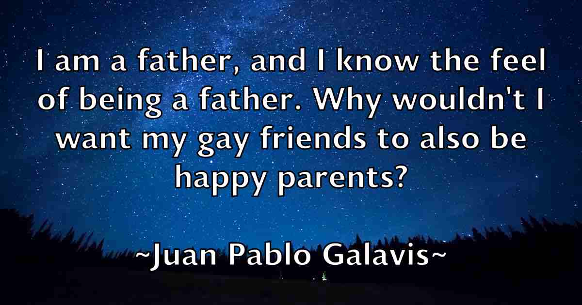 /images/quoteimage/juan-pablo-galavis-fb-439046.jpg