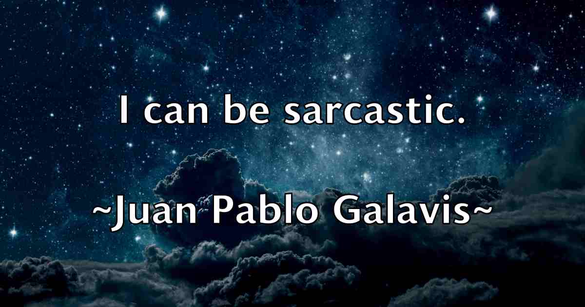 /images/quoteimage/juan-pablo-galavis-fb-439064.jpg