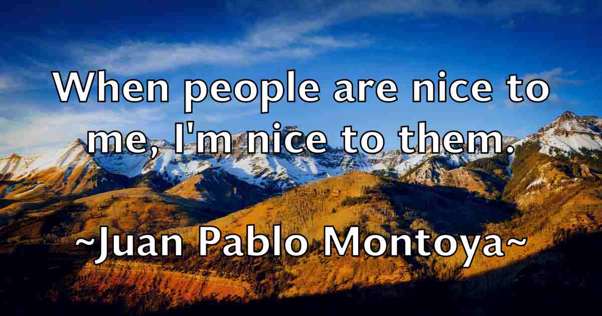 /images/quoteimage/juan-pablo-montoya-fb-439070.jpg