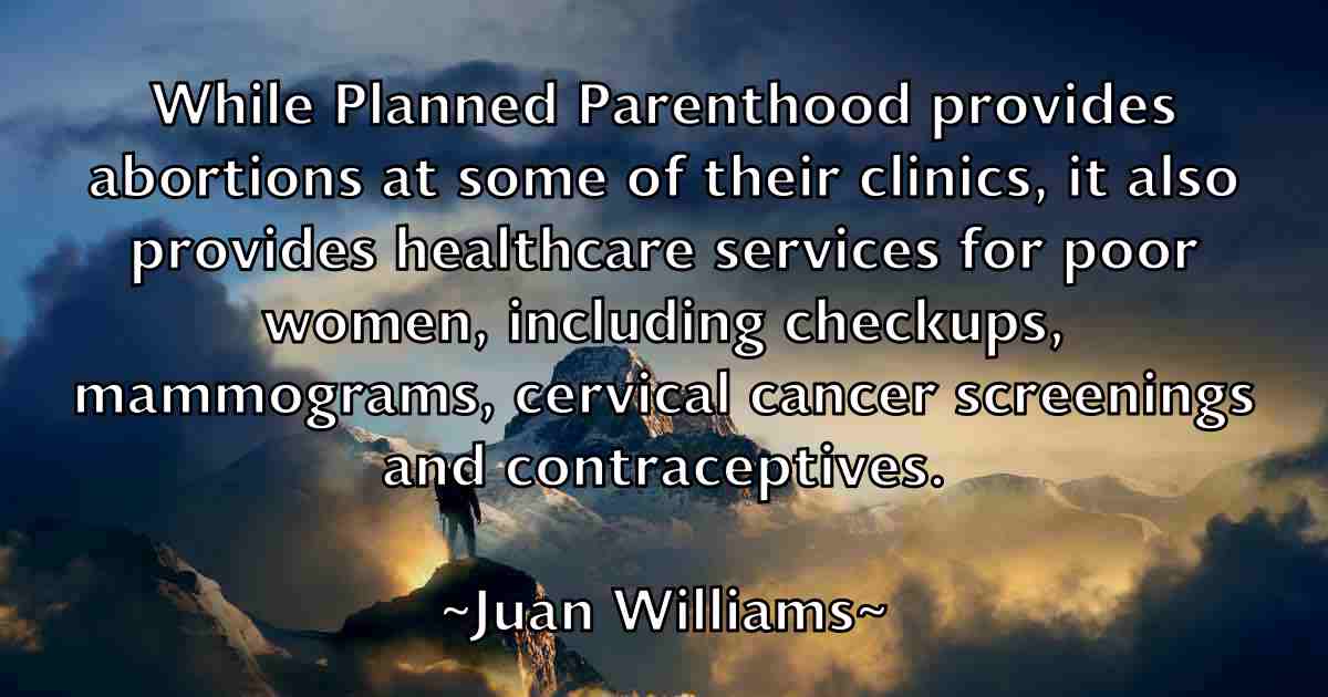 /images/quoteimage/juan-williams-fb-439101.jpg