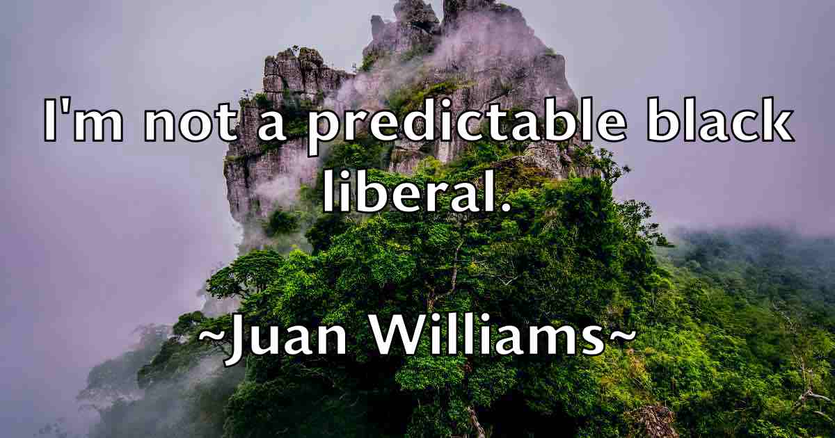 /images/quoteimage/juan-williams-fb-439144.jpg