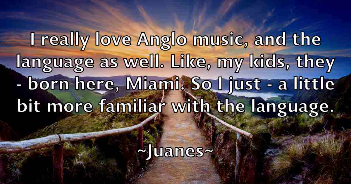 /images/quoteimage/juanes-juanes-fb-439173.jpg