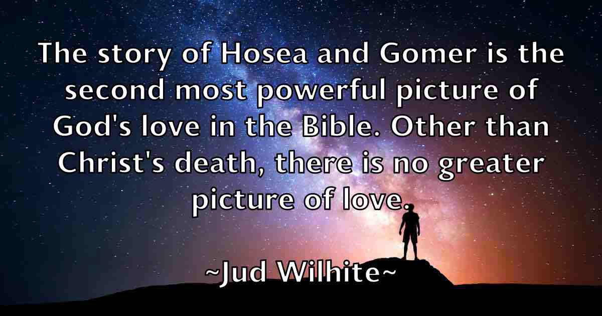 /images/quoteimage/jud-wilhite-fb-439188.jpg