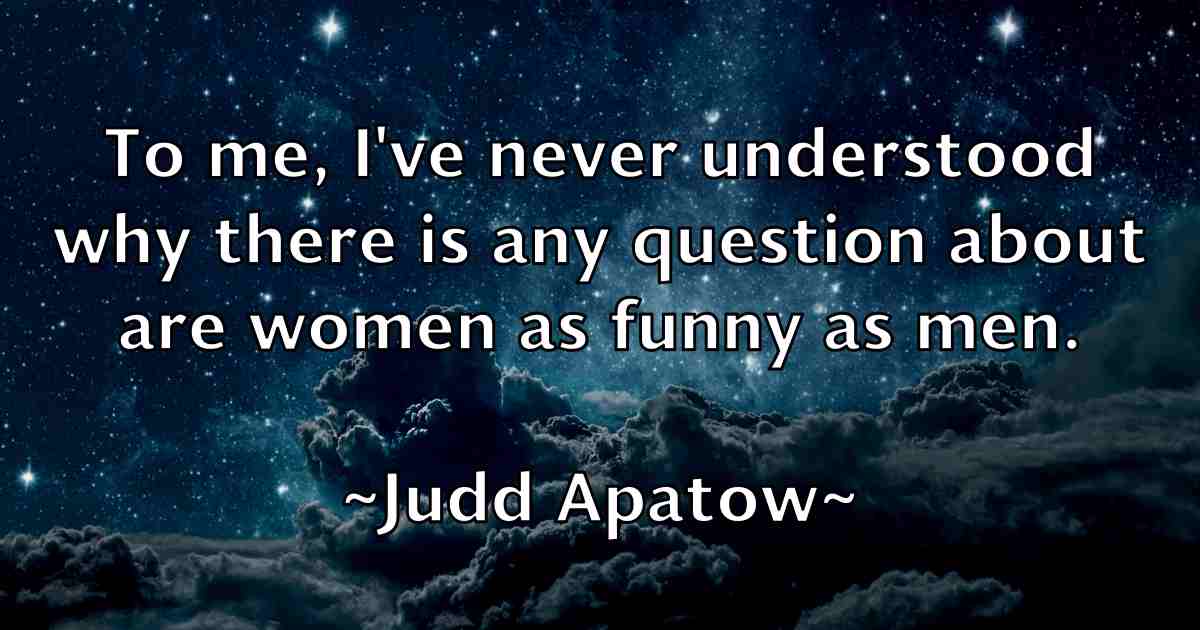 /images/quoteimage/judd-apatow-fb-439278.jpg