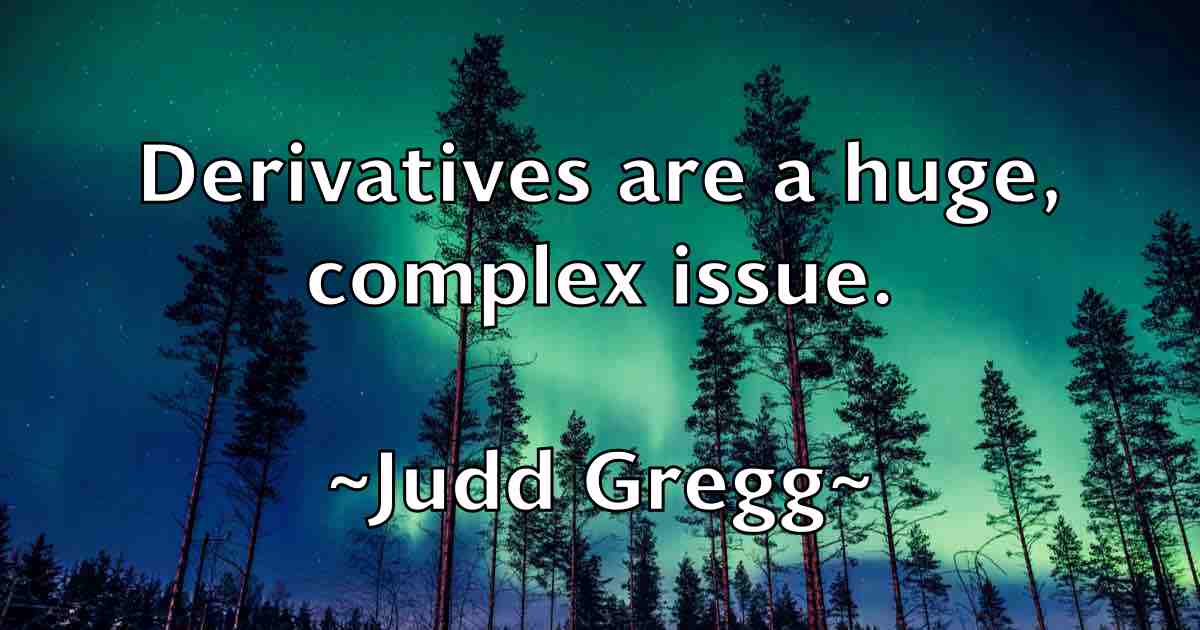 /images/quoteimage/judd-gregg-fb-439282.jpg
