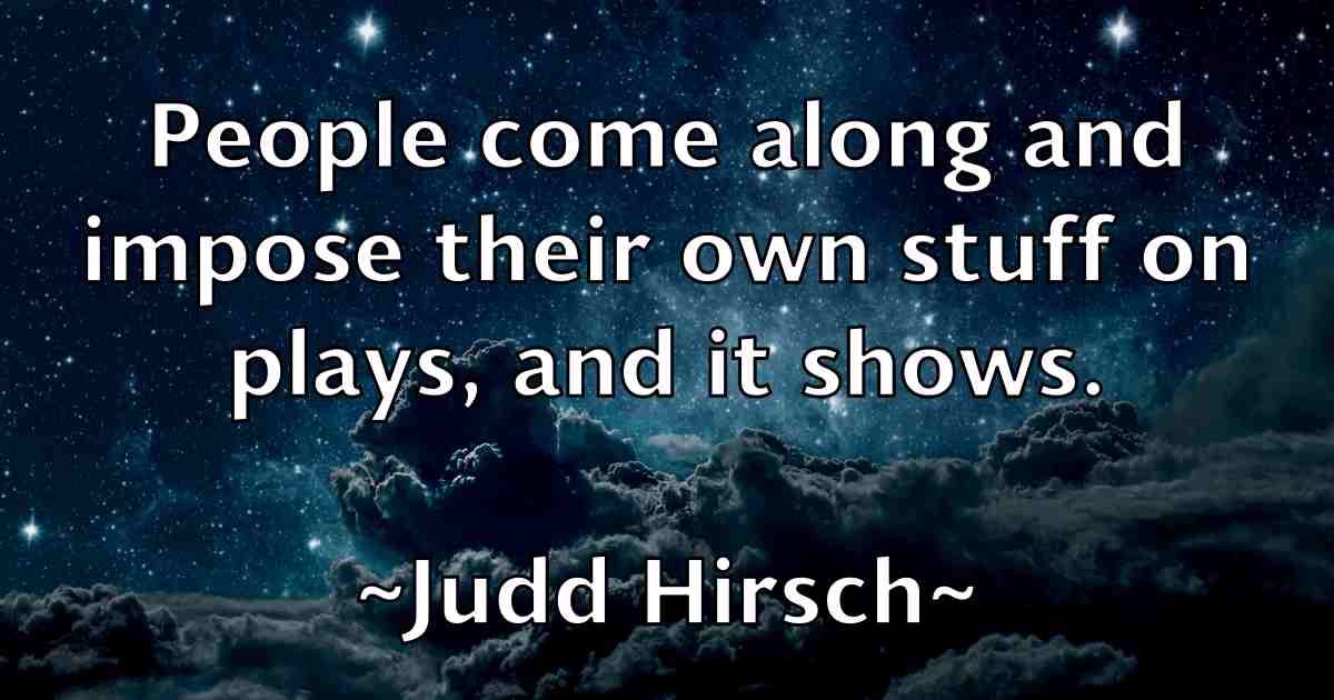 /images/quoteimage/judd-hirsch-fb-439312.jpg