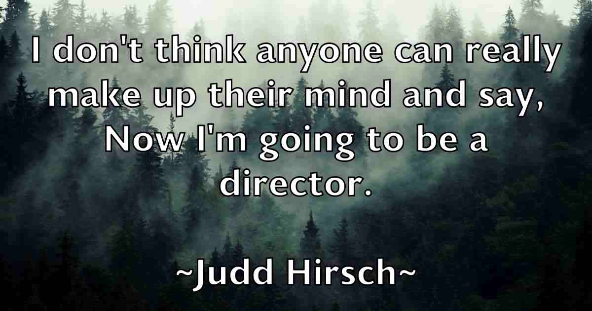 /images/quoteimage/judd-hirsch-fb-439313.jpg