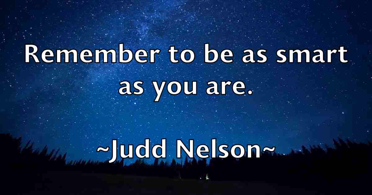 /images/quoteimage/judd-nelson-fb-439324.jpg