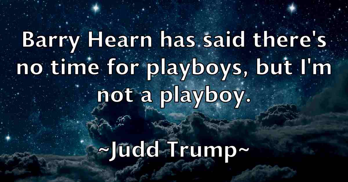 /images/quoteimage/judd-trump-fb-439382.jpg