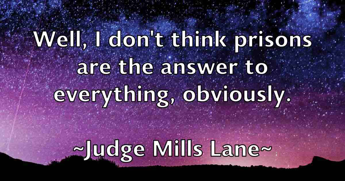 /images/quoteimage/judge-mills-lane-fb-439506.jpg