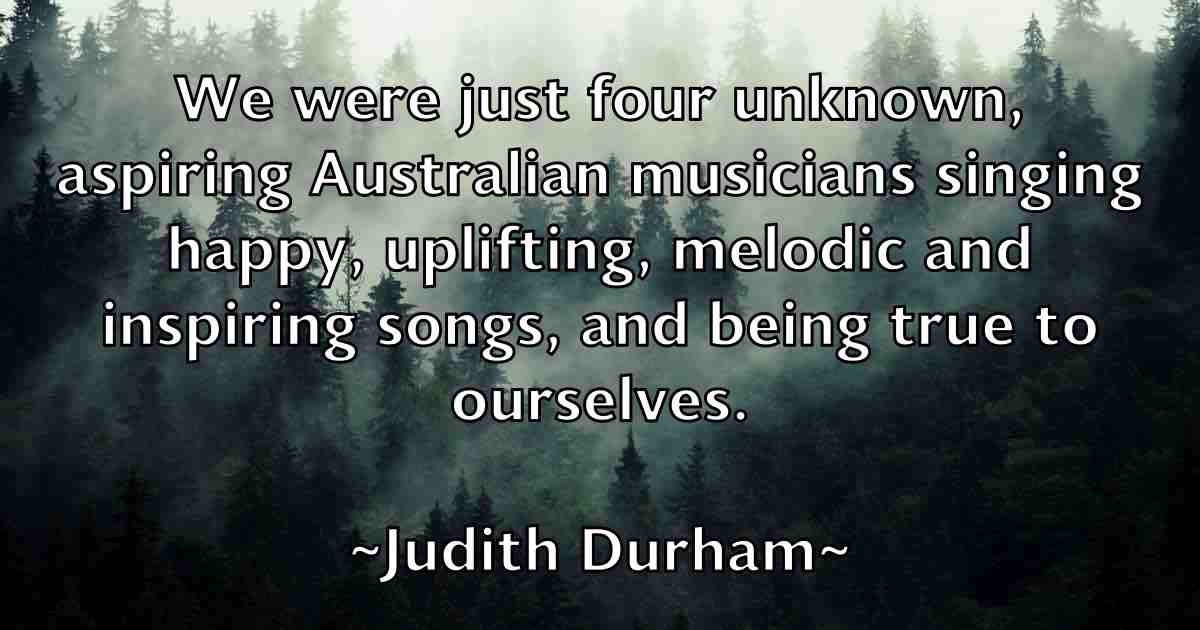 /images/quoteimage/judith-durham-fb-439723.jpg