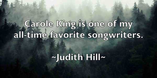 /images/quoteimage/judith-hill-439807.jpg
