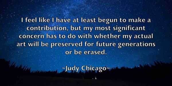 /images/quoteimage/judy-chicago-440206.jpg