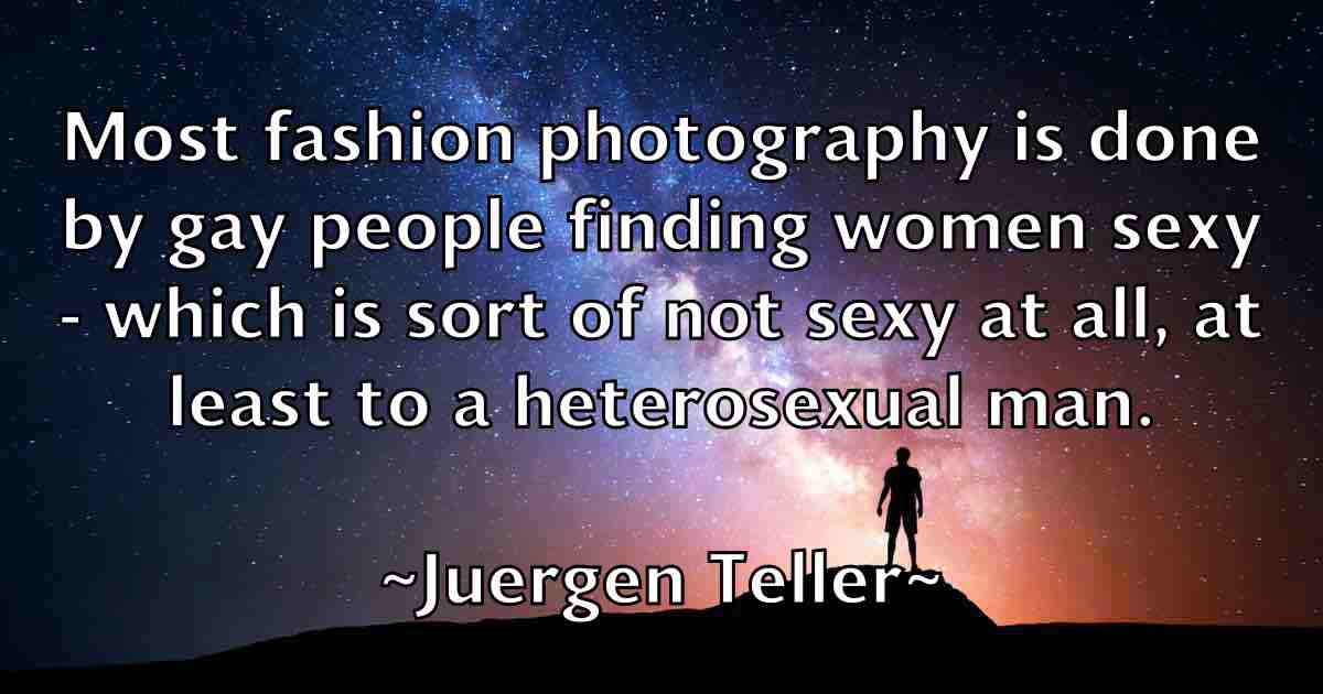 /images/quoteimage/juergen-teller-fb-440649.jpg