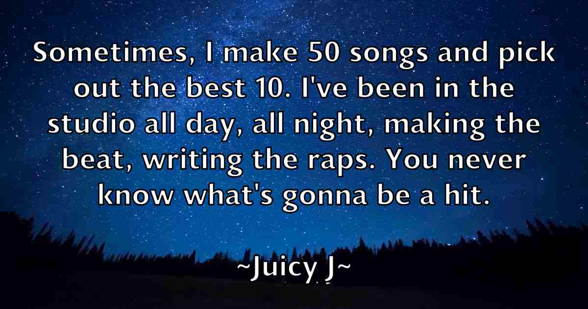 /images/quoteimage/juicy-j-fb-440818.jpg
