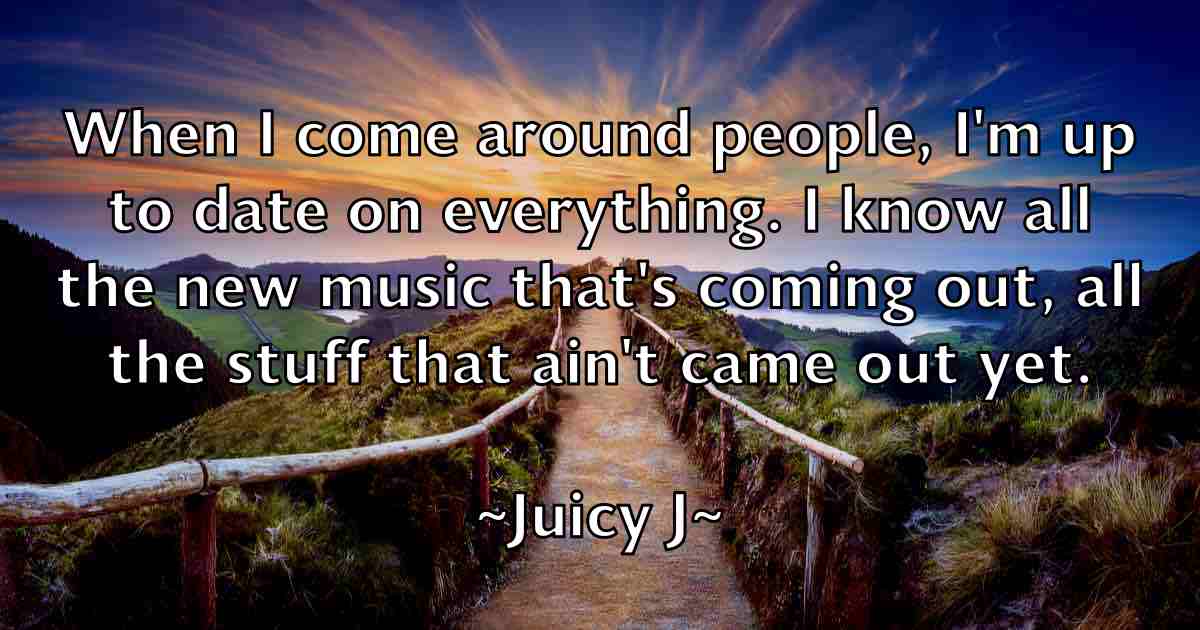 /images/quoteimage/juicy-j-fb-440831.jpg