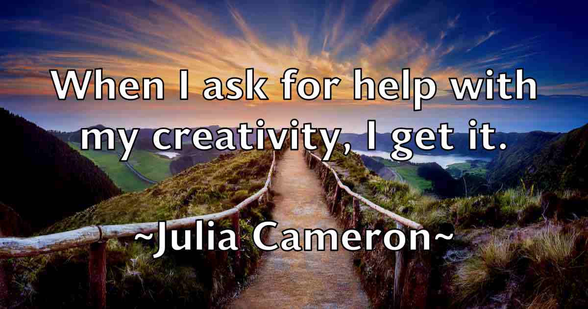 /images/quoteimage/julia-cameron-fb-441173.jpg